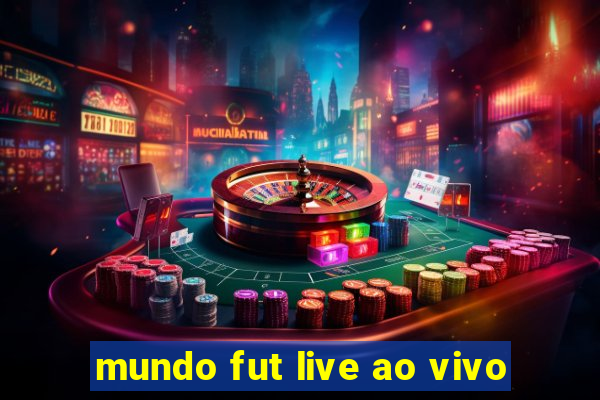 mundo fut live ao vivo